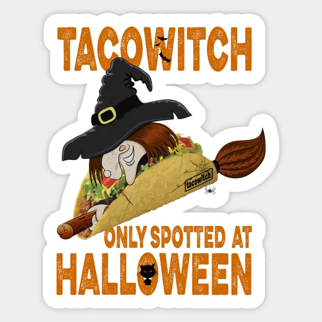 Taco Witch only Spotted at Halloween Sticker by norules